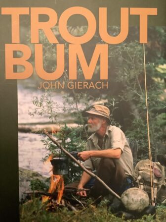 The Legacy of ‘Trout Bum’ John Gierach | InDepthNH.org